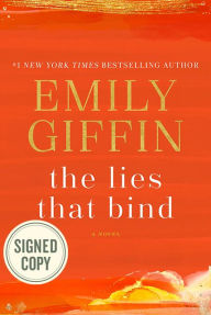 English books pdf download The Lies That Bind 9780399178979 by Emily Giffin PDF FB2 English version