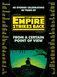 Free audio books spanish download From a Certain Point of View: The Empire Strikes Back (Star Wars) (English literature) by Seth Dickinson, Hank Green, R. F. Kuang, Martha Wells, Kiersten White iBook FB2 CHM