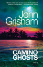 Camino Ghosts: A Novel