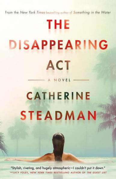 The Disappearing Act: A Novel