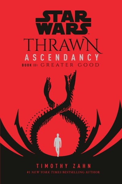 Greater Good (Star Wars: Thrawn Ascendancy Trilogy #2)