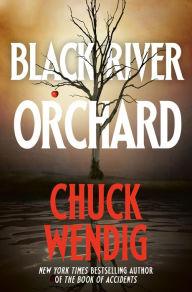 Audio books download free iphone Black River Orchard DJVU by Chuck Wendig (English literature) 9780593158760
