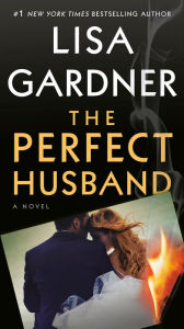 Download french audio books free The Perfect Husband by Lisa Gardner 9780593974094 FB2 ePub