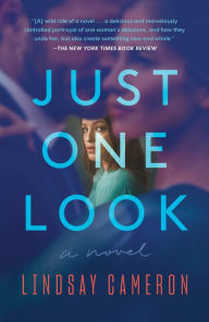 Just One Look: A Novel
