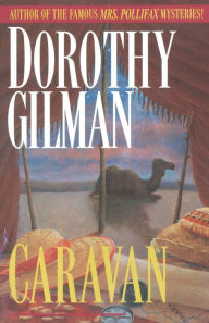 Title: Caravan: A Novel, Author: Dorothy Gilman