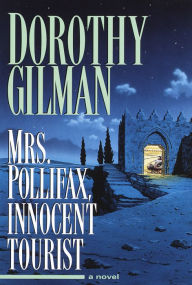 Title: Mrs. Pollifax, Innocent Tourist (Mrs. Pollifax Series #13), Author: Dorothy Gilman