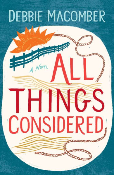 All Things Considered: A Novel