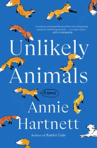 Read downloaded books on ipad Unlikely Animals: A Novel DJVU