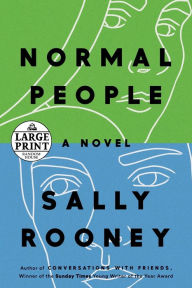 Title: Normal People: A Novel, Author: Sally Rooney