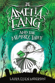 Free audio books on cd downloads Amelia Fang and the Memory Thief