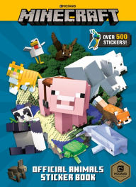 Text to ebook download Minecraft Official Animals Sticker Book (Minecraft) 9780593172551 RTF
