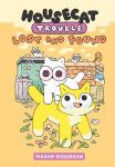 Alternative view 1 of Housecat Trouble: Lost and Found: (A Graphic Novel)