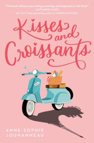Title: Kisses and Croissants, Author: Anne-Sophie Jouhanneau