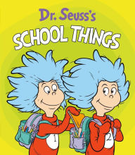 Free ebooks no membership download Dr. Seuss's School Things MOBI