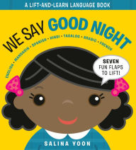 Title: We Say Good Night, Author: Salina Yoon