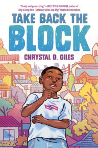 Ebook nl gratis downloaden Take Back the Block  by Chrystal D. Giles 9780593175200 (English literature)