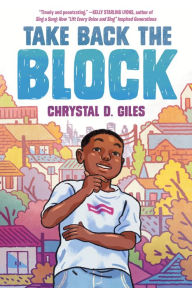 Download ebook format chm Take Back the Block English version by Chrystal D. Giles 9780593175170 PDF FB2 RTF