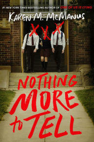 Title: Nothing More to Tell, Author: Karen M. McManus