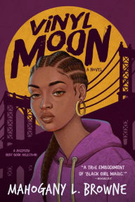 Title: Vinyl Moon, Author: Mahogany L. Browne