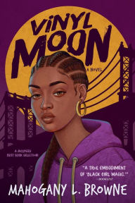 Title: Vinyl Moon, Author: Mahogany L. Browne