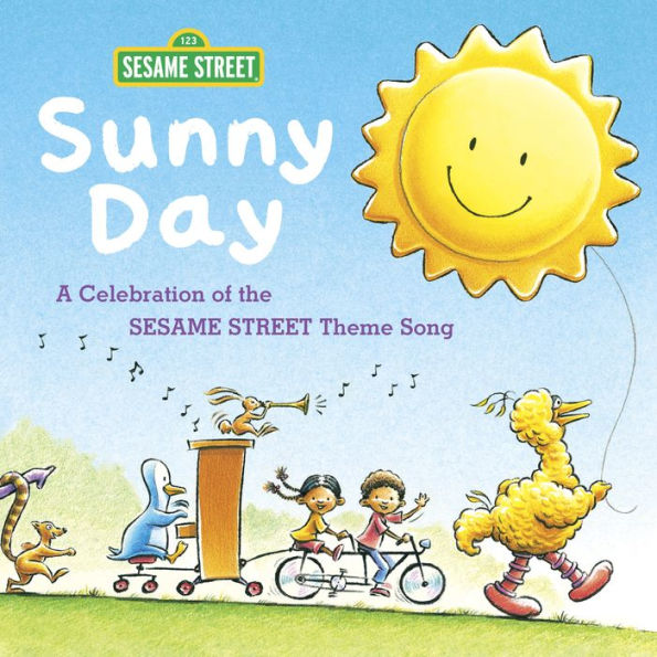 Sunny Day: A Celebration of the Sesame Street Theme Song