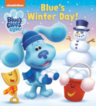 Download books pdf Blue's Winter Day! (Blue's Clue & You) ePub PDB RTF 9780593177365 by Random House, Dave Aikins