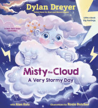Title: Misty the Cloud: A Very Stormy Day, Author: Dylan Dreyer