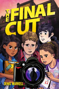 Title: The Final Cut, Author: Denis Markell