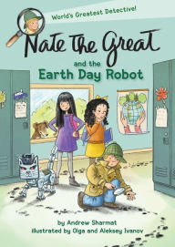 Ebook gratis italiano download cellulari Nate the Great and the Earth Day Robot 9780593180860 in English