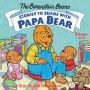 Stories to Share with Papa Bear (The Berenstain Bears): 3-books-in-1