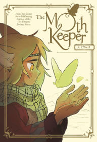 Title: The Moth Keeper: (A Graphic Novel), Author: K. O'Neill