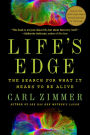 Life's Edge: The Search for What It Means to Be Alive