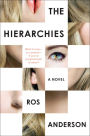 The Hierarchies: A Novel