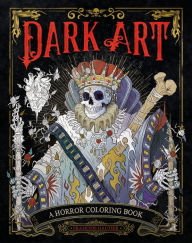 Title: Dark Art: A Horror Coloring Book, Author: François Gautier