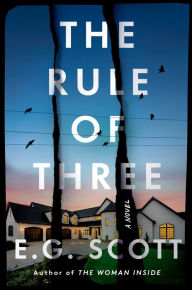 Ebooks download for ipad The Rule of Three: A Novel by E. G. Scott