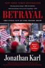 Betrayal: The Final Act of the Trump Show