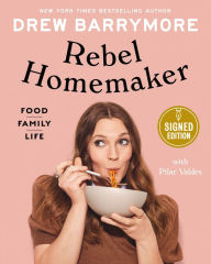 Rebel Homemaker: Food, Family, Life