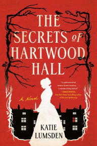 Epub ebooks gratis download The Secrets of Hartwood Hall: A Novel 9780593186923