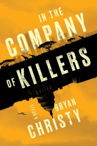 Ebooks portugueses download In the Company of Killers by Bryan Christy