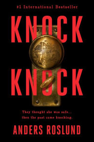Title: Knock Knock, Author: Anders Roslund