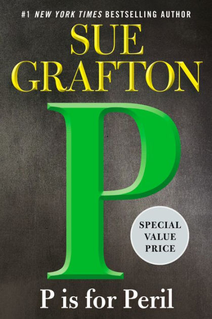 P is for Peril by Sue Grafton, Paperback | Barnes & Noble®