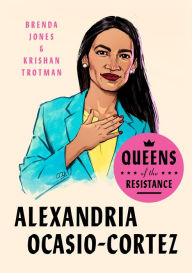 Free audiobook download to cd Queens of the Resistance: Alexandria Ocasio-Cortez  (English literature) 9780593189856 by Brenda Jones, Krishan Trotman