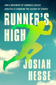 Ebook mobile farsi download Runner's High: How a Movement of Cannabis-Fueled Athletes Is Changing the Science of Sports (English literature) by 