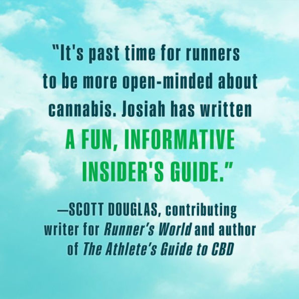 Runner's High: How a Movement of Cannabis-Fueled Athletes Is Changing the Science Sports