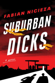Title: Suburban Dicks, Author: Fabian Nicieza