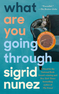 Title: What Are You Going Through, Author: Sigrid Nunez