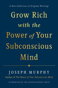 Ebook for mobile phone free download Grow Rich with the Power of Your Subconscious Mind (English literature) 9780593192078