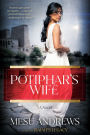 Potiphar's Wife: A Novel