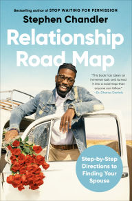 Kindle book free downloads Relationship Road Map: Step-by-Step Directions to Finding Your Spouse RTF CHM MOBI