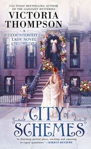 Title: City of Schemes, Author: Victoria Thompson